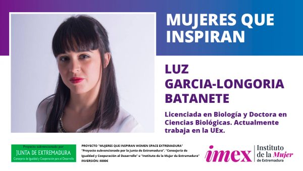 Luz García-Longoria Batanete Doctora en Ciencias Biológicas
