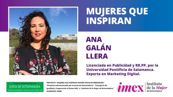 Ana Galán Llera Licenciada en Publicidad y RR.PP. y experta en Marketing Digital