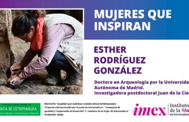Esther Rodríguez González Doctorada en Arqueología Investigadora Postdoctoral Juan de la Cierva