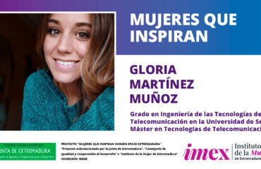 Gloria Martínez Muñoz Ingeniera de Tecnologías de Telecomunicación