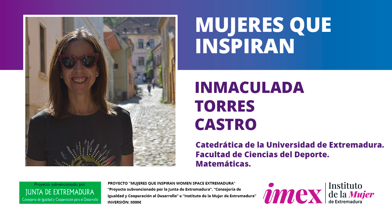 Inmaculada Torres Castro Catedrática de la Universidad de Extremadura