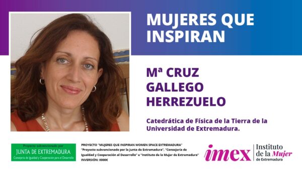 María Cruz Gallego Herrezuelo Catedrática de Física de la Tierra en la UEx