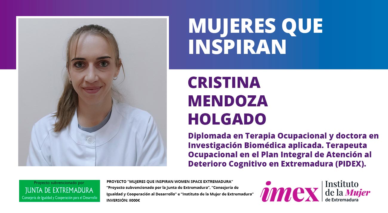 Cristina Mendoza Holgado Terapeuta Ocupacional en el Plan Integral de Atención al Deterioro Cognitivo en Extremadura (PIDEX)