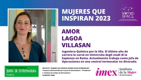 Amor Lagoa Villasan - Ingeniera Química por la UEx - Jefa de Operaciones en una central termosolar en Alvarado - Mujeres que inspiran 2023