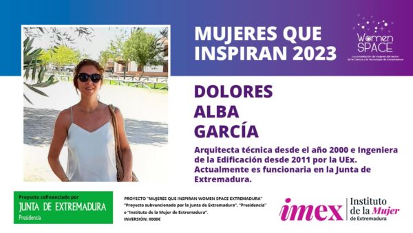 Dolores Alba García - Arquitecta Técnica e Ingeniera de la Edificación - Junta de Extremadura - Mujeres que Inspiran 2023