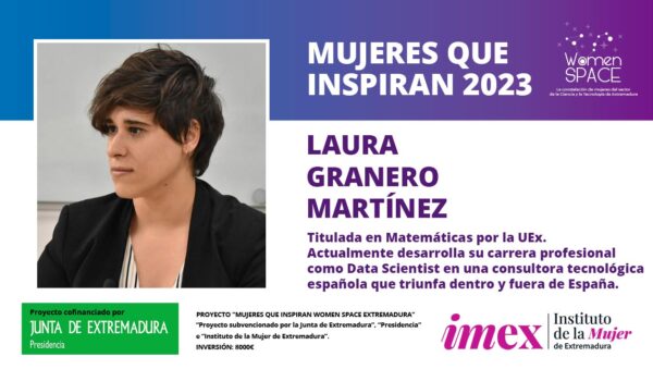 Laura Granero Martínez - Matemática - Data Scientist en una consultora tecnológica española - Mujeres que inspiran 2023