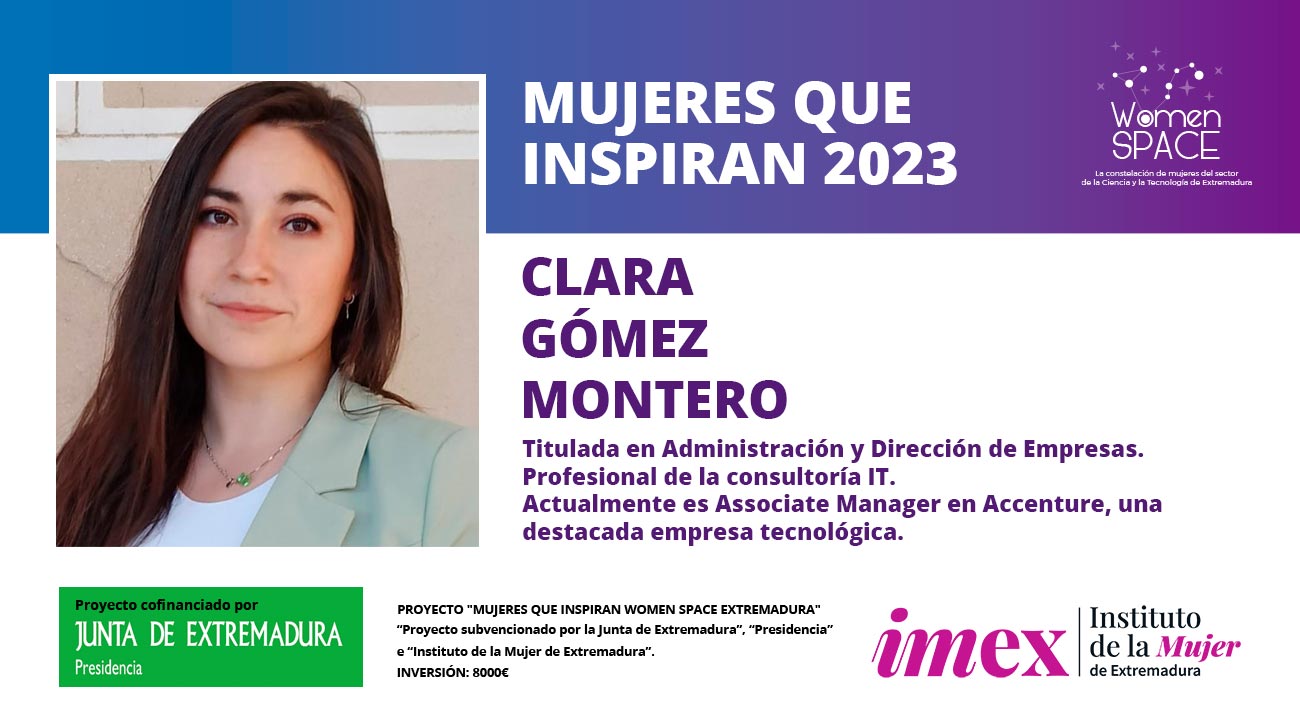 Clara Gómez Montero. Titulada en Administración y Dirección de Empresas. Profesional de la consultoría IT. Associate Manager en Accenture. Mujeres que inspiran 2023.
