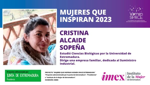 Cristina Alcaide Sopeña. Titulada en Ciencias Biológicas por la UEx. Dirige una empresa dedicada al Suministro Industrial. Mujeres que inspiran 2023.