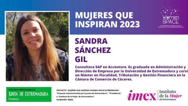 Sandra Sánchez Gil. Consultora SAP en Accenture. Graduada en Administración y Dirección de Empresa por la UEx. Mujeres que inspiran 2023.