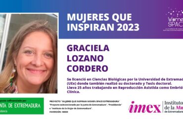 Graciela Lozano Cordero. Trabaja en Reproducción Asistida como Embrióloga Clínica. Mujeres que inspiran 2023.