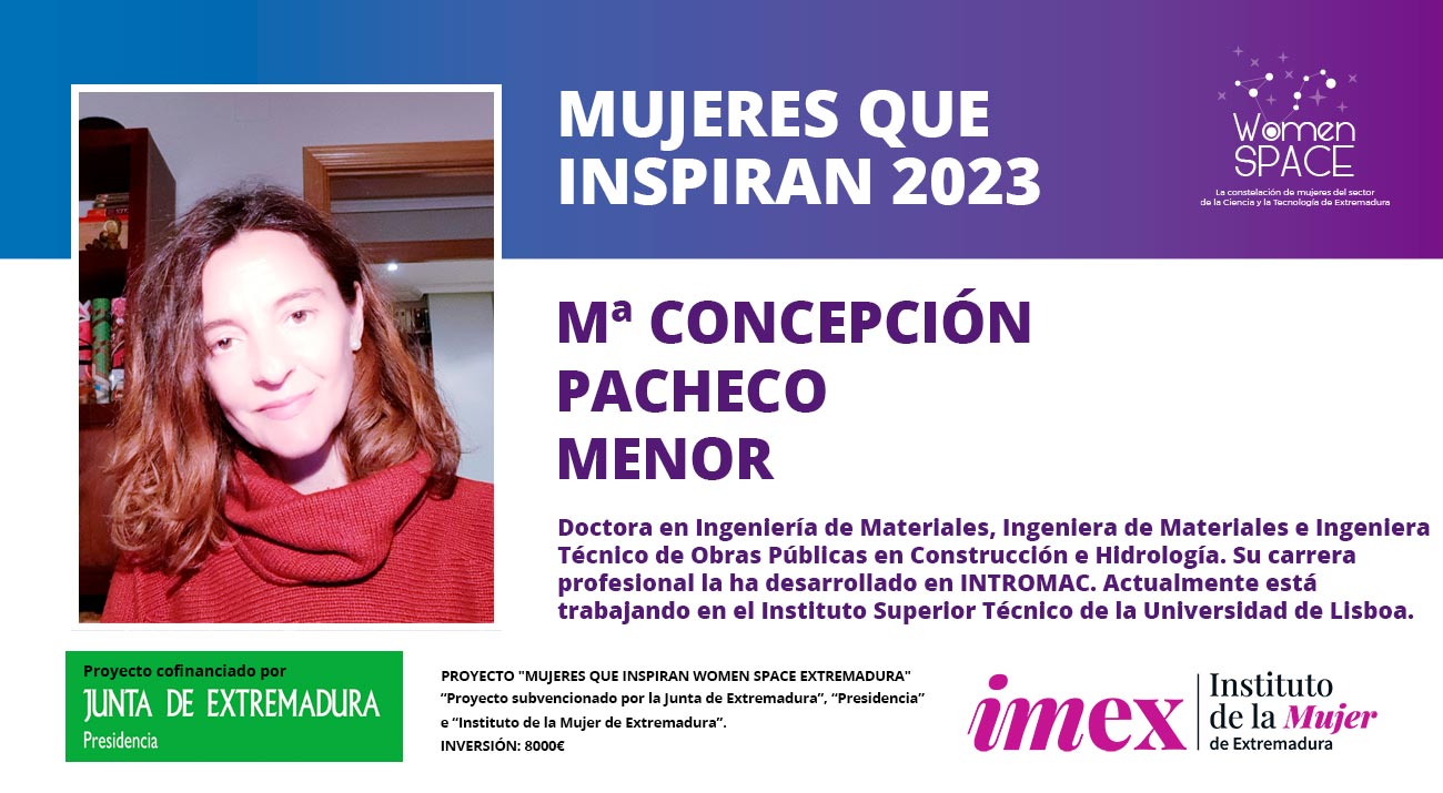 Mª Concepción Pacheco Menor. Doctora en Ingeniería de Materiales, Ingeniera de Materiales e Ingeniera Técnico de Obras Públicas en Construcción e Hidrología. Mujeres que inspiran 2023.