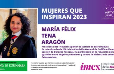 María Félix Tena Aragón. Presidenta del Tribunal Superior de Justicia de Extremadura. Mujeres que inspiran 2023.