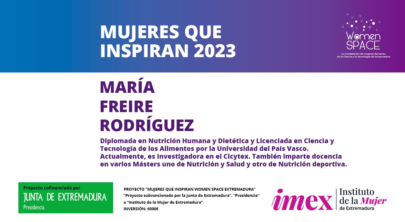 María Freire Rodríguez. Licenciada en Ciencia y Tecnología de los Alimentos por la Universidad del País Vasco. Investigadora en el Cicytex. Mujeres que inspiran 2023.