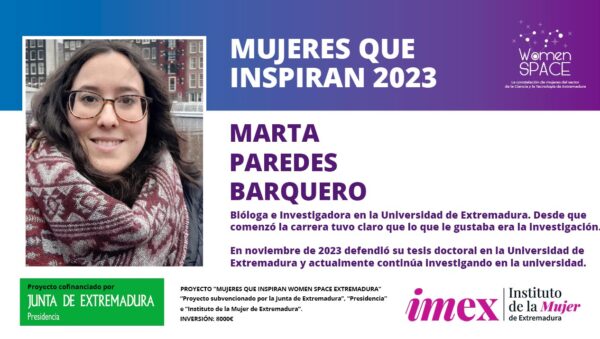 Marta Paredes Barquero. Bióloga e Investigadora en la Universidad de Extremadura. Mujeres que inspiran 2023.